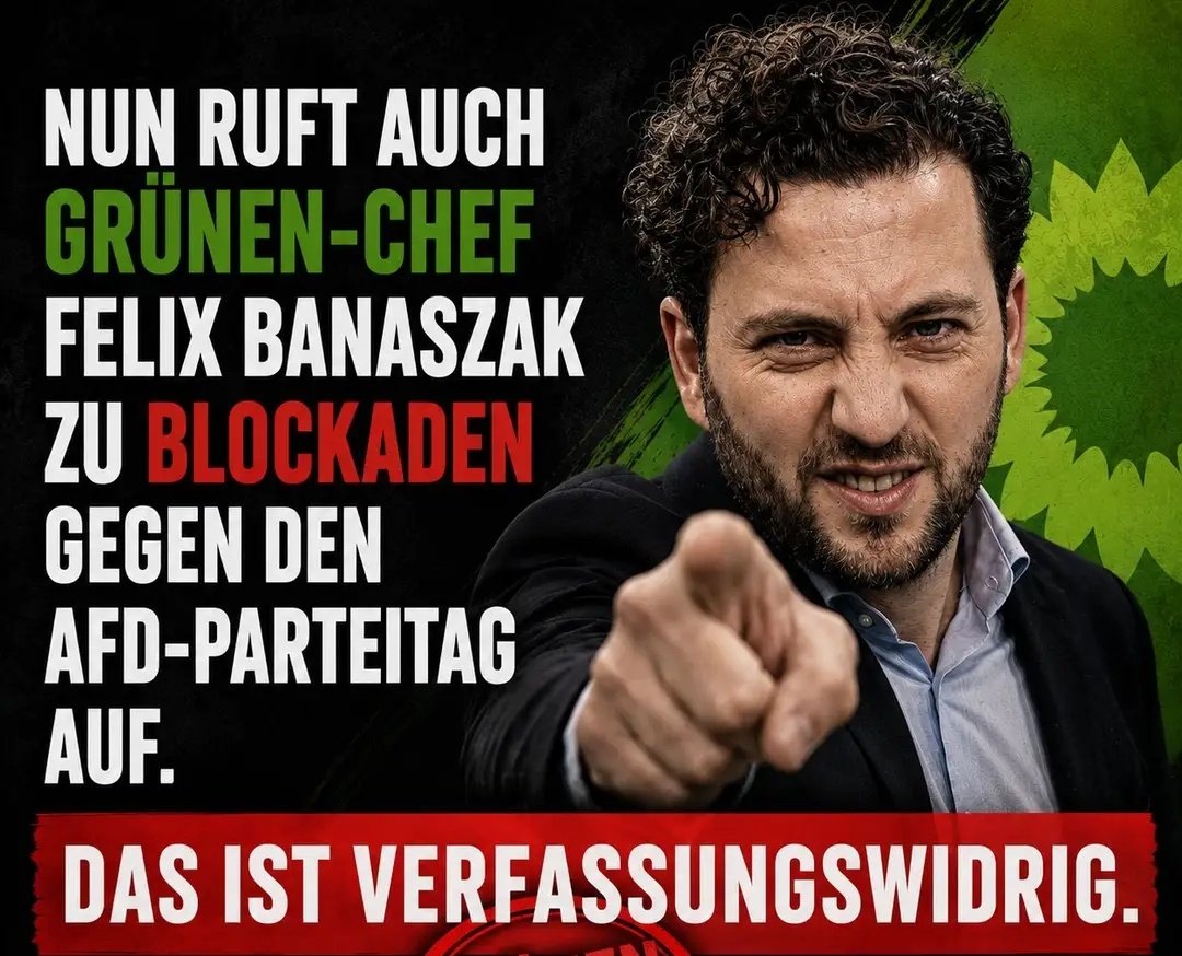 DanielVoll12251's tweet photo. Nun ruft auch Grünen-Chef Felix Banaszak kurz vor dem AfD-Parteitag in Erfurt zu Blockaden gegen die Veranstaltung auf.

Das ist verfassungswidrig.

Deshalb: „Grünen“-Verbot JETZT! https://t.co/ga9sSTGxwX