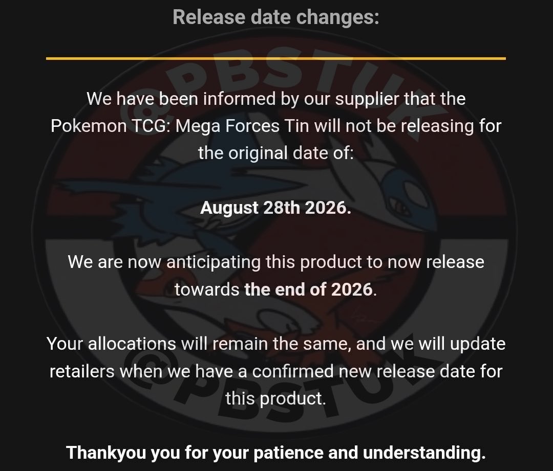 PBSTUK's tweet photo. 🚨Mega Forces Tins Delayed🚨

Asmodee have announced the new Mega Forces Tins that were due to release in August which contain 2 Pitch Black &amp; 2 Chaos Rising packs have been delayed and are now due sometime the end of the year!

#PokemonTCG https://t.co/7ZRjhYZkPT