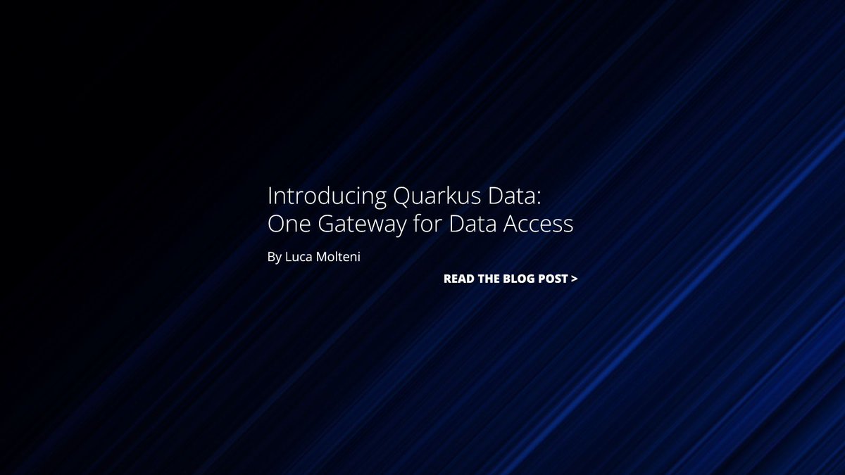 QuarkusIO's tweet photo. See how Quarkus Data unifies the data access experience in Quarkus by reading "Introducing Quarkus Data: One Gateway for Data Access" by Luca Molteni.

https://t.co/0LnEk7NgF5 https://t.co/fbU6ASKVHI
