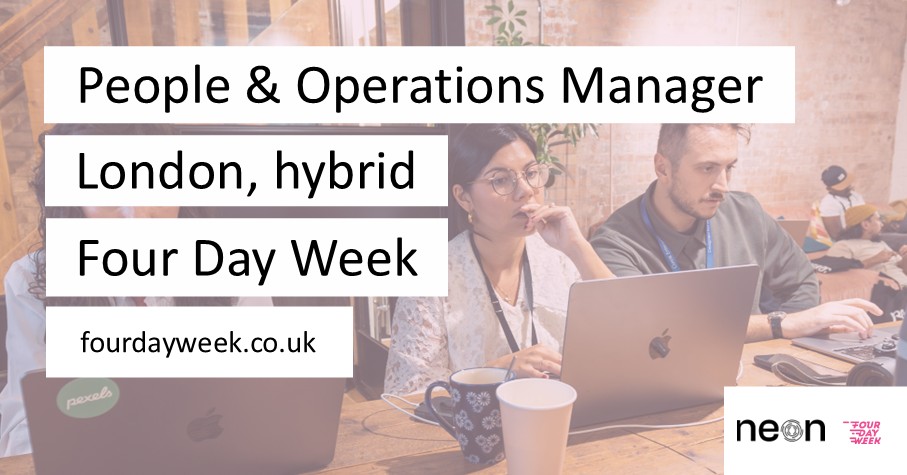 Four_day_week's tweet photo. We are working with @NEON_UK to help them fill their People & Operations Manager vacancy. This is a four-day week role based in London.
Find out more about this role here: https://t.co/JdYN0CPNPE
#4dayweek #4dayweekjob #fourdayweek #peoplemanager #opsmanager #jobsearch #jobad https://t.co/eI94GUwZB5