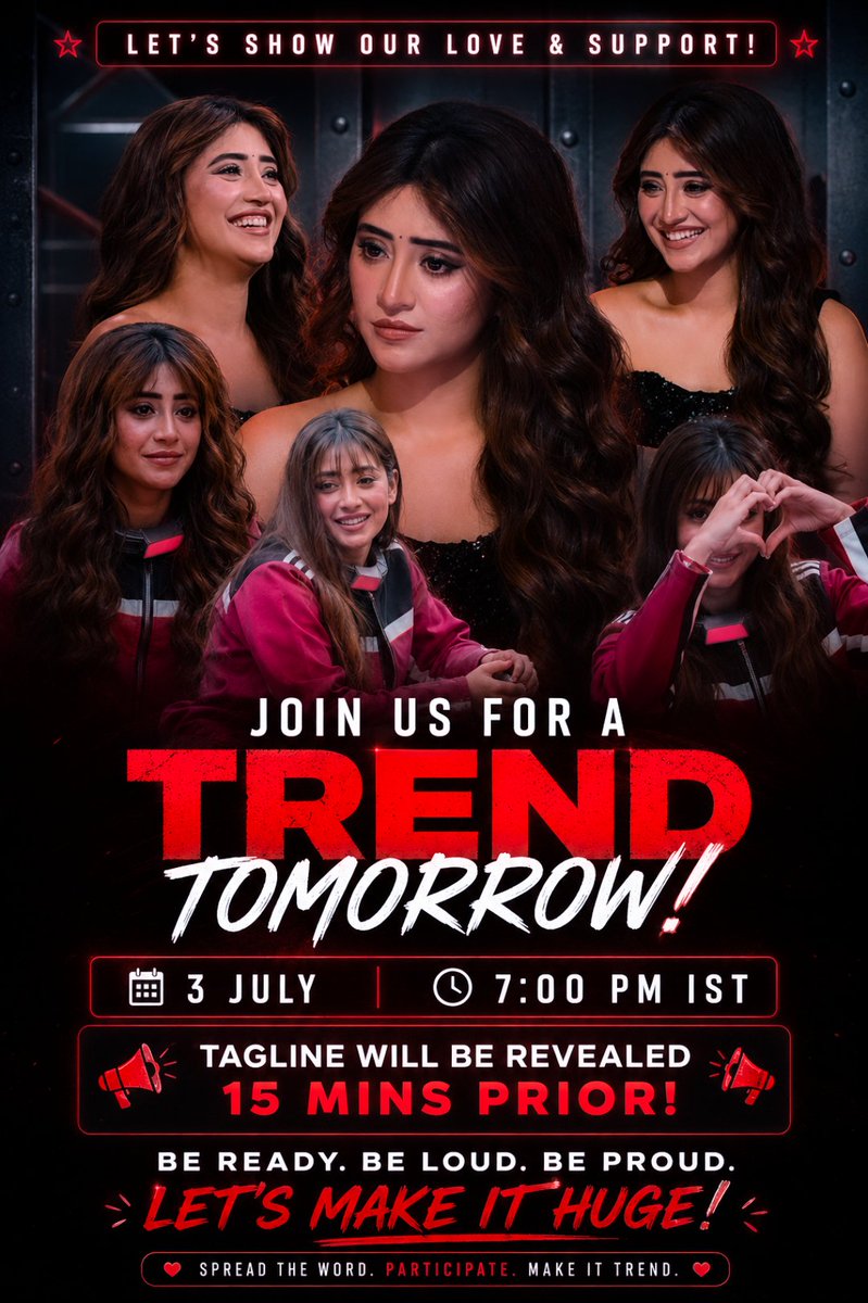 ShivangiJOFC's tweet photo. TREND ALERT:
It's time to come together and make our love for Shivangi take over the timeline! 🤍

Join us on 3rd July (tomorrow) from 7PM IST onwards as we trend for our girl. The tagline will be revealed 15 minutes prior to the trend.

Let's make it a memorable one. See you all there! 🫶🏻

#ShivangiJoshi #LockUpp2 #ShivangiInLockUpp2