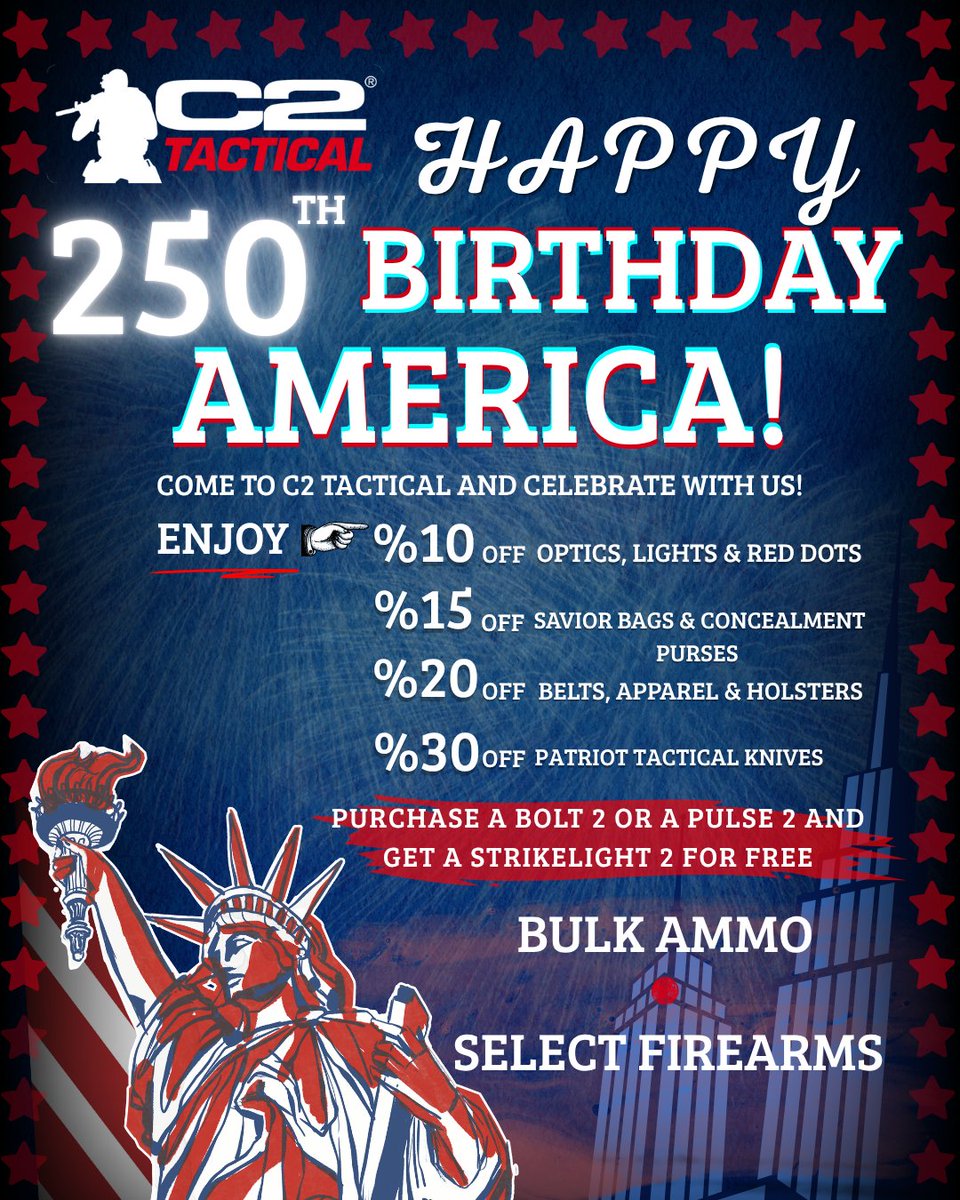 C2_Tactical's tweet photo. ❤️Happy Birthday, America🎉 It is incredible that our beloved country has now turned 250 years old!🎇 What a day to be alive🗽🙌 ⁠
Everyone who is in a festive mood is welcome to celebrate the 4th of July with us at C2 Tactical in any of our locations!✨️⁠ https://t.co/HJHY6uNEbM