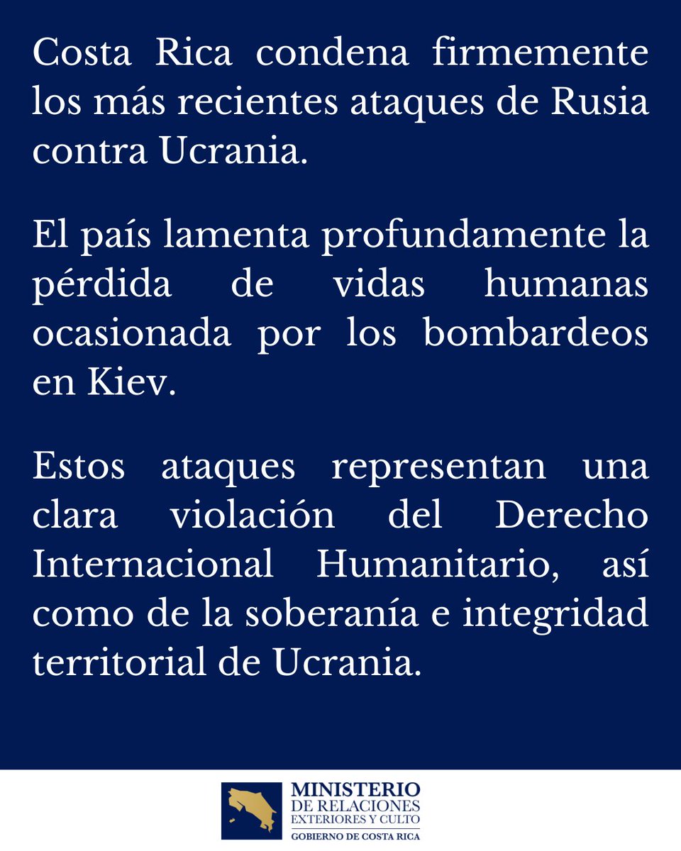 CRcancilleria's tweet photo. Costa Rica condena enérgicamente los más recientes ataques de Rusia contra Ucrania y lamenta la pérdida de vidas humanas por los bombardeos en la ciudad de Kiev. https://t.co/EKSML3adBt