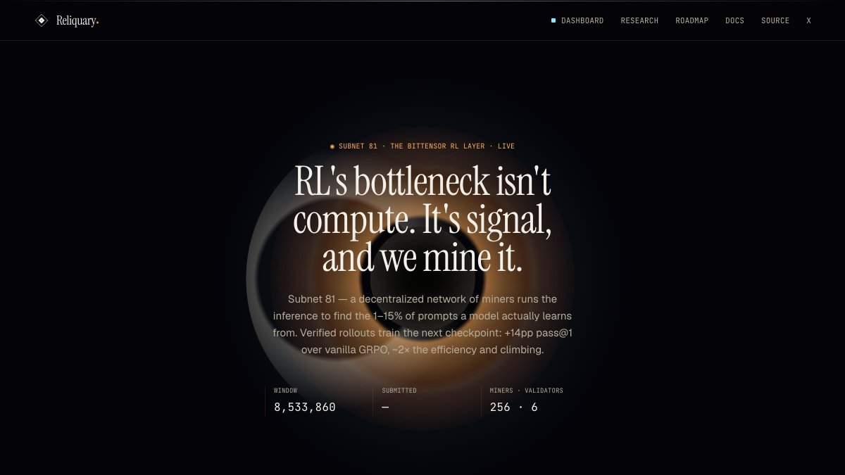 reliquary_ai's tweet photo. Reliquary is live on Bittensor Subnet 81.

A market where miners are paid to find the prompts a model is about to learn from — and every rollout is cryptographically verified before it trains the next checkpoint. https://t.co/sxkJ0uYjGP