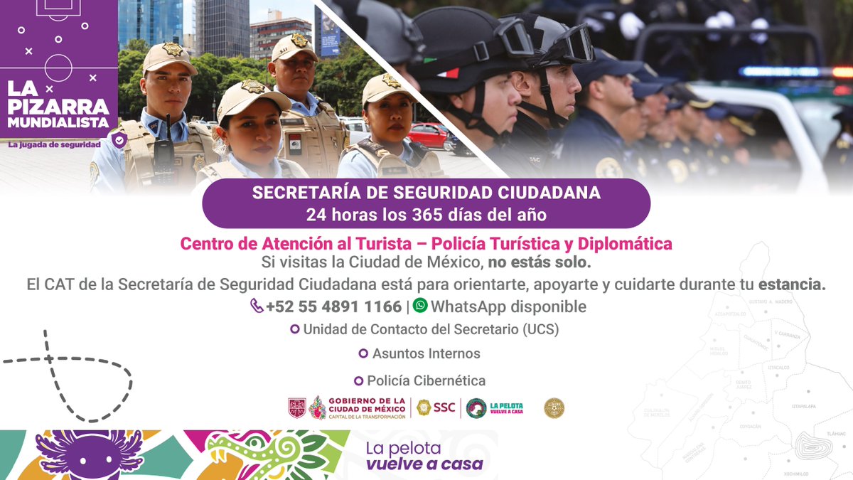 SSC_CDMX's tweet photo. #SeguridadMundial | Si visitas la Ciudad de México, el Centro de Atención al Turista #CAT de la #SSC está a tu servicio las 🕣24 horas para brindarte orientación y apoyo cuando lo requieras.
🟢 WhatsApp: +52 55 4891 1166  📱

También te brindamos atención personalizada en la Unidad de Contacto del Secretario (@UCS_GCDMX), Policía Cibernética, Asuntos Internos y protección a mujeres. 👮🏻‍♀️👮🏻‍♂️

Descarga este folleto con toda la información: 👇
https://t.co/6D6jwrQIOB
