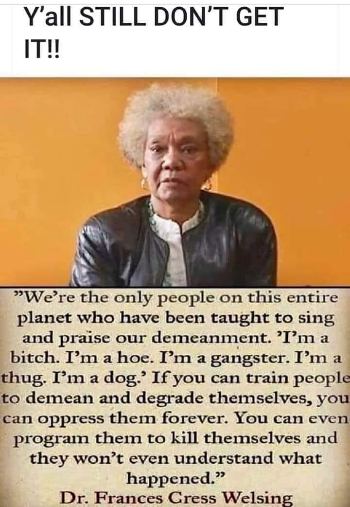 lanceindc's tweet photo. @DollarBeKnowing Dr. Frances Cress Welsing was trying to warn us decades ago! https://t.co/aBVhzi79CO