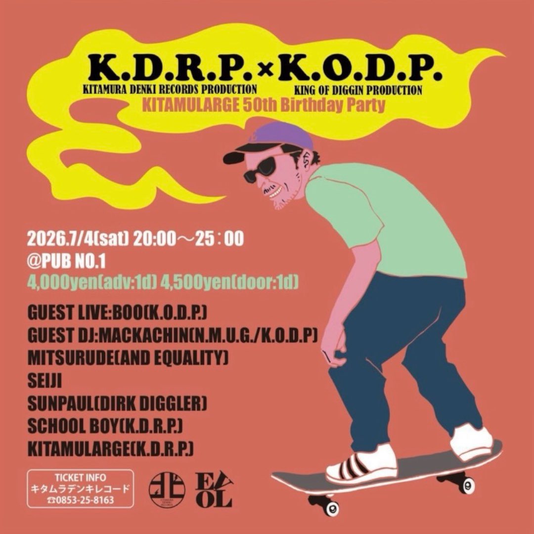 BOOjp's tweet photo. K.R.D.P. × K.O.D.P.
KITAMULARGE 50th BD PARTY
7/4（土）20:00〜25:00
@ PUB NO.1

GUESST LIVE 
BOO (K.O.D.P.)

GUESST DJ 
MACKA-CHIN (K.O.D.P.  / N.M.U)

DJ's
      SCHOOL BOY(K.D.R.P)
      SEIJI
      SUNPAUL(DIRK DIGGLER)
      MITSURUDE(AND EQUALY)
      KITAMULARGE〔K.R.D.P.〕 https://t.co/XdkXwrGyn1