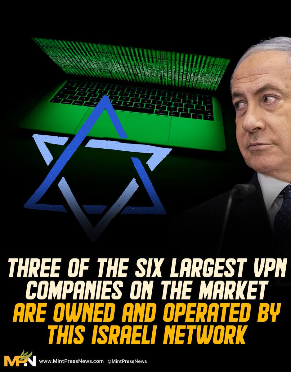 MintPressNews's tweet photo. Three of the six largest VPN companies on the market are owned and operated by this Israeli network. https://t.co/9kZprjVXGF
