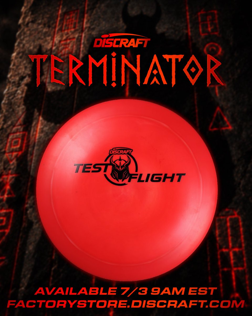 DiscraftDG's tweet photo. Target locked.
The Test Flight Terminator hits the Discraft Factory Store at 9 AM EST tomorrow (7/3) while supplies last!
#discraft #discgolf #terminator #factorystore https://t.co/My6xqo6vYv