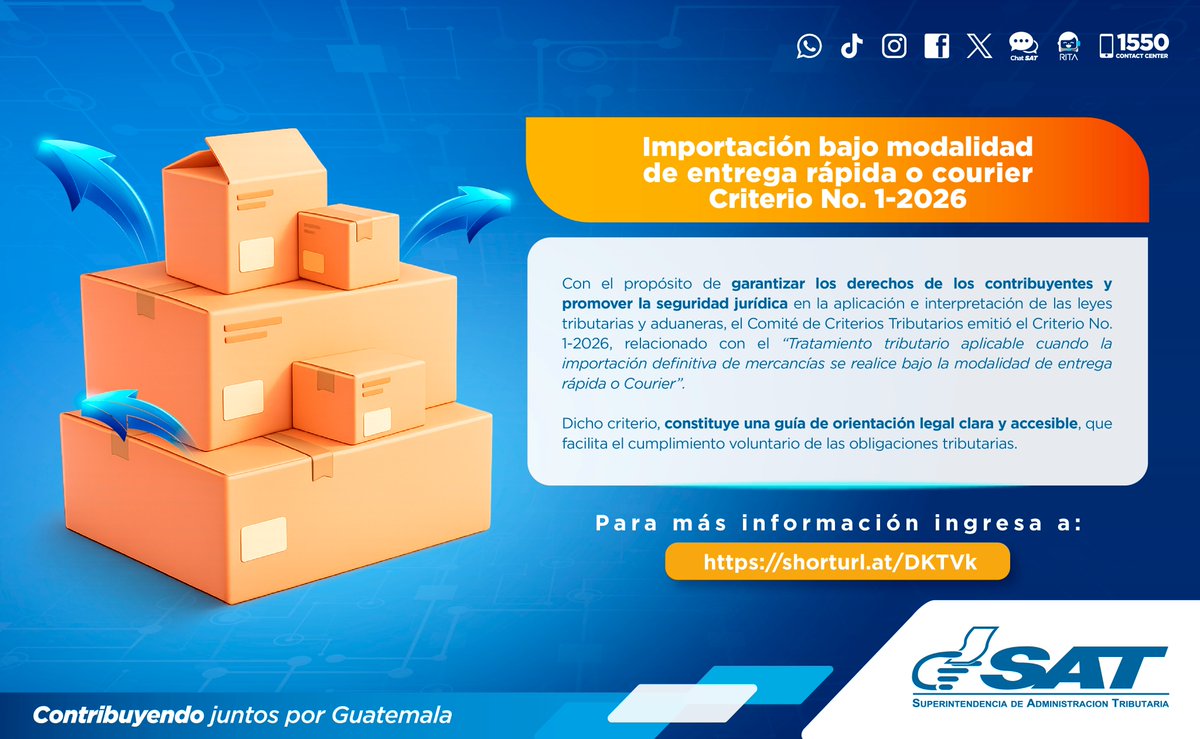 SATGT's tweet photo. 📚 ¿Ya conoces el Criterio 1-2026?

Para garantizar los derechos del contribuyente y promover la seguridad jurídica ⚖️, se emitió el Criterio 1-2026 relacionado con la "Importación bajo modalidad de entrega rápida o courier".

Para más información, haz clic en ➡️ https://t.co/PexvZk4IJc