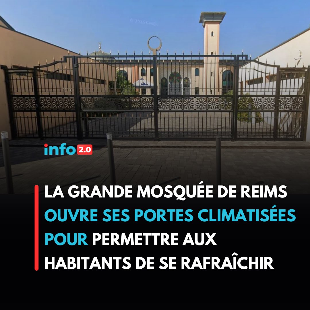 info20fr's tweet photo. Canicule : la Grande Mosquée de Reims ouvre ses locaux climatisés ➡️ https://t.co/lxGg7fmWPR￼ https://t.co/nujcBXVTjA