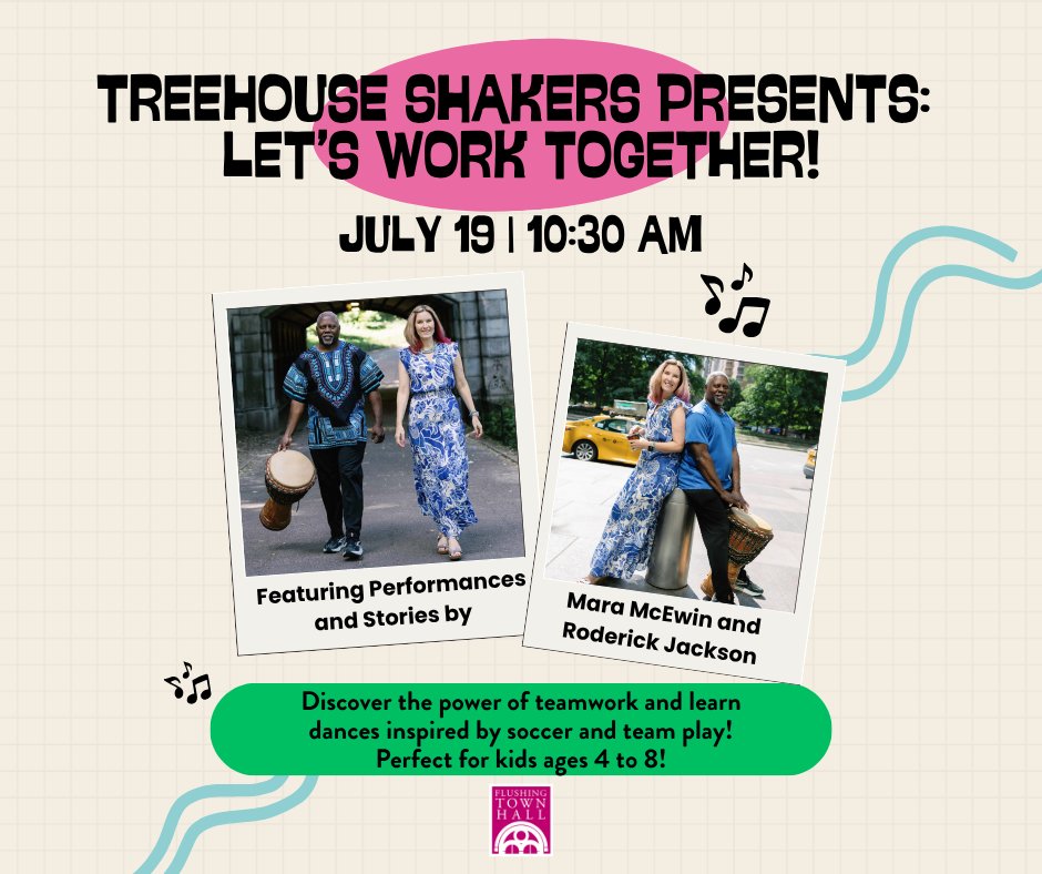 FlushingTwnHall's tweet photo. Treehouse Shakers brings 2 days of soccer-inspired storytelling &amp; music for ages 4-8 ⚽

📅 Sat 7/18: Let's Get Moving!
📅 Sun 7/19: Let's Work Together!

Both events start at 10:30 AM. Separate tickets required.

Tickets: https://t.co/7SPKG0vLbo https://t.co/bQjAcXw9rZ