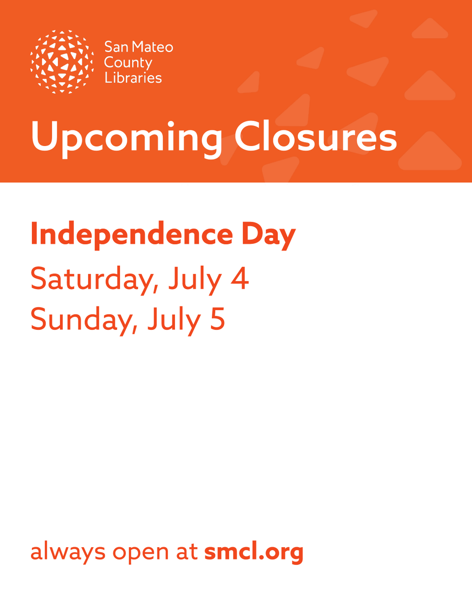 SMCLibraries's tweet photo. In observance of Independence Day, San Mateo County Libraries will be closed and Customer Care will not be available on Saturday, July 4, and Sunday, July 5. https://t.co/eT7xZV7kOZ