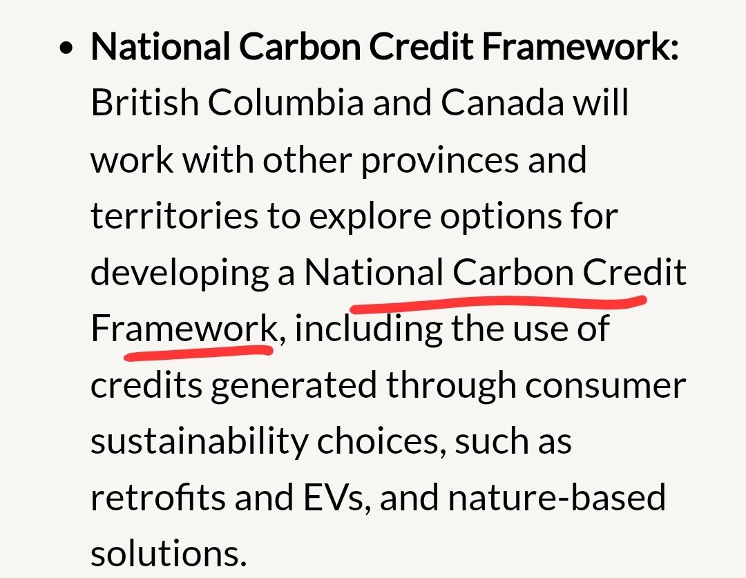 KirkLubimov's tweet photo. As predicted.

Mark Carney's MOU with British Columbia has the development of National Carbon Credit Framework.

Canada is officially moving towards the financial engineering of carbon credit and trade based economy.

The Alberta MOU is what enabled that with agreeing to waste billions on carbon capture as permission to develop the economy and signing up to increase significant costs on the economy and net zero targets.

Alberta could have flat out rejected all these absurd red tape and costs but didn't. There was a complete surrender.

Foundationally, what the Alberta MOU with Mark Carney was is submission for green agenda ideologies and Alberta delivered it to him on a silver platter. Now all developments have to be carbon credit based.

Furthermore with the expansion of this Framework, any industries and projects, such as pipeline, will have to adhere to national carbon credit systems and net zero ideologies no matter where they go and as they try to get their products out of Canada.