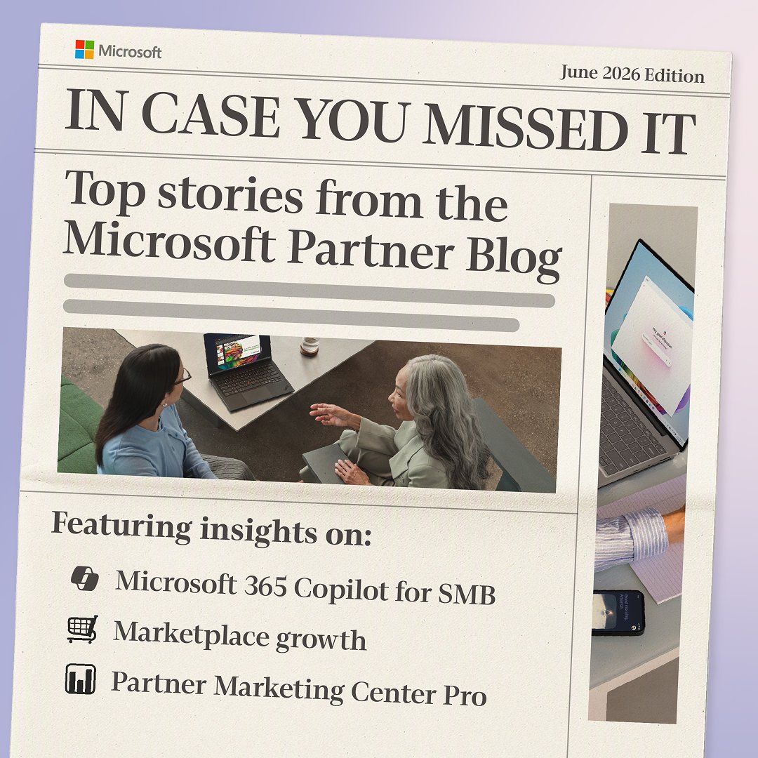 msPartner's tweet photo. Catch up on three can’t miss #MSPartner Blog posts, covering SMB AI adoption, scaling through #MSMarketplace, and go-to-market support from Partner Marketing Center Pro.

In case you missed it: 📰
https://t.co/75OhNjudXT
https://t.co/On7NYQEvv3
https://t.co/48ToG606xy
#MSPartner https://t.co/lDnpU88axK