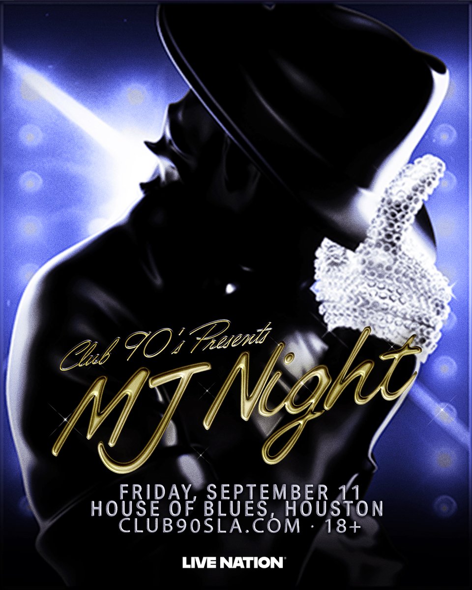 HOBHouston's tweet photo. ON SALE NOW!  🎤❤️‍🔥
Club 90's Presents MJ Night at House of Blues Houston on Friday, September 11th. Ages 18+

🎟️ https://t.co/MFffpuea4f https://t.co/8ZTepZCQH3
