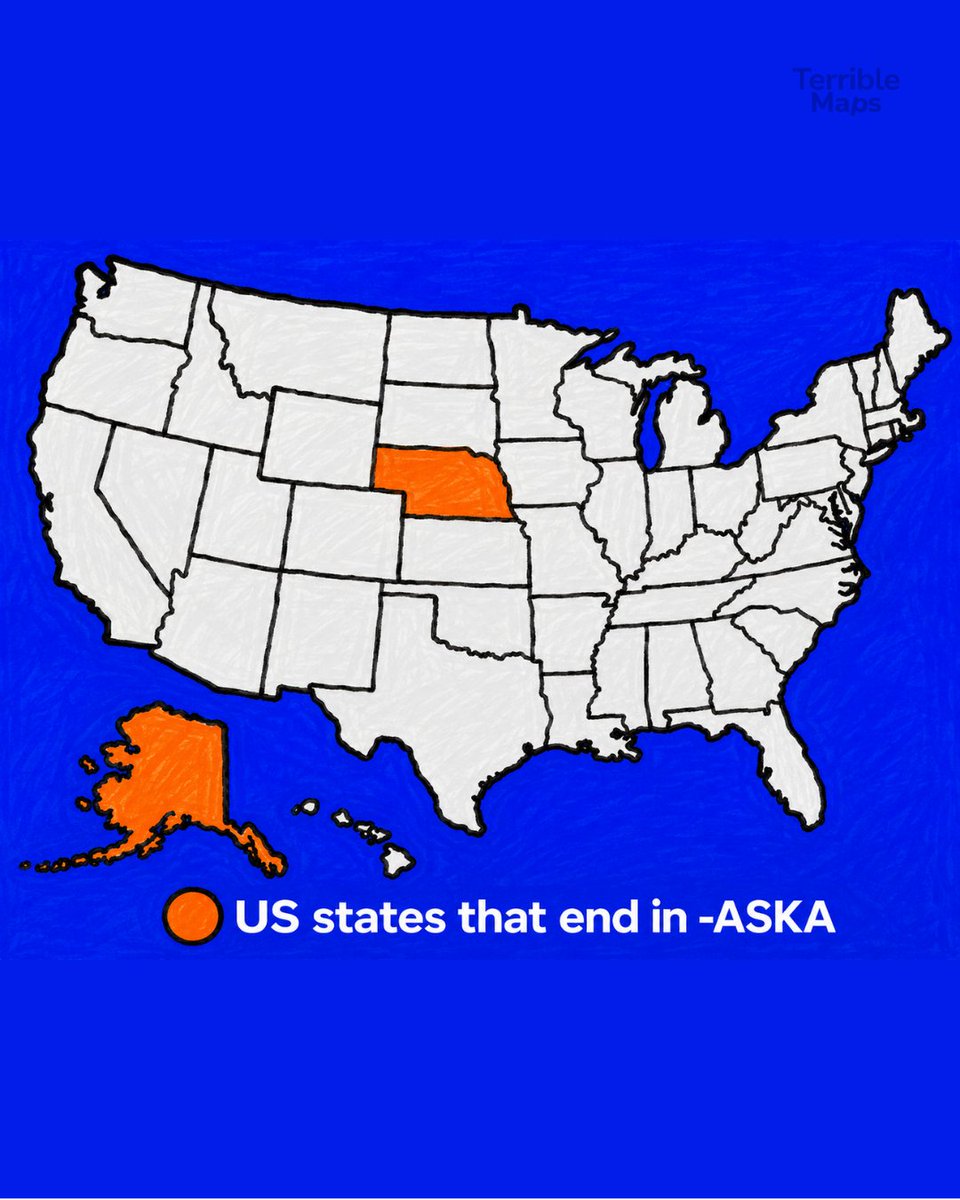 TerribleMaps's tweet photo. States with names ending in -aska https://t.co/dOjLvP1LZu