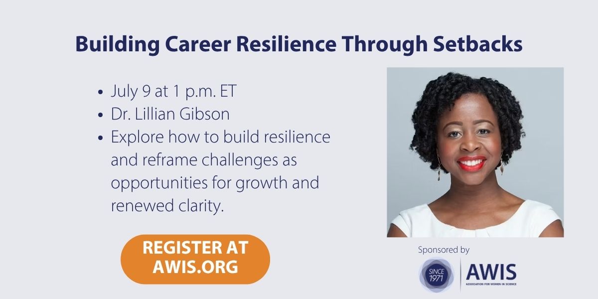 AWISNational's tweet photo. On July 9 at 1 p.m. ET,  join Dr. Lillian Gibson for a conversation on reconnecting with your values, strengthening confidence, and moving forward with purpose. You’ll leave with strategies to sustain momentum and long-term career fulfillment. https://t.co/JelxcEh3lq https://t.co/NFvPZMnOtc