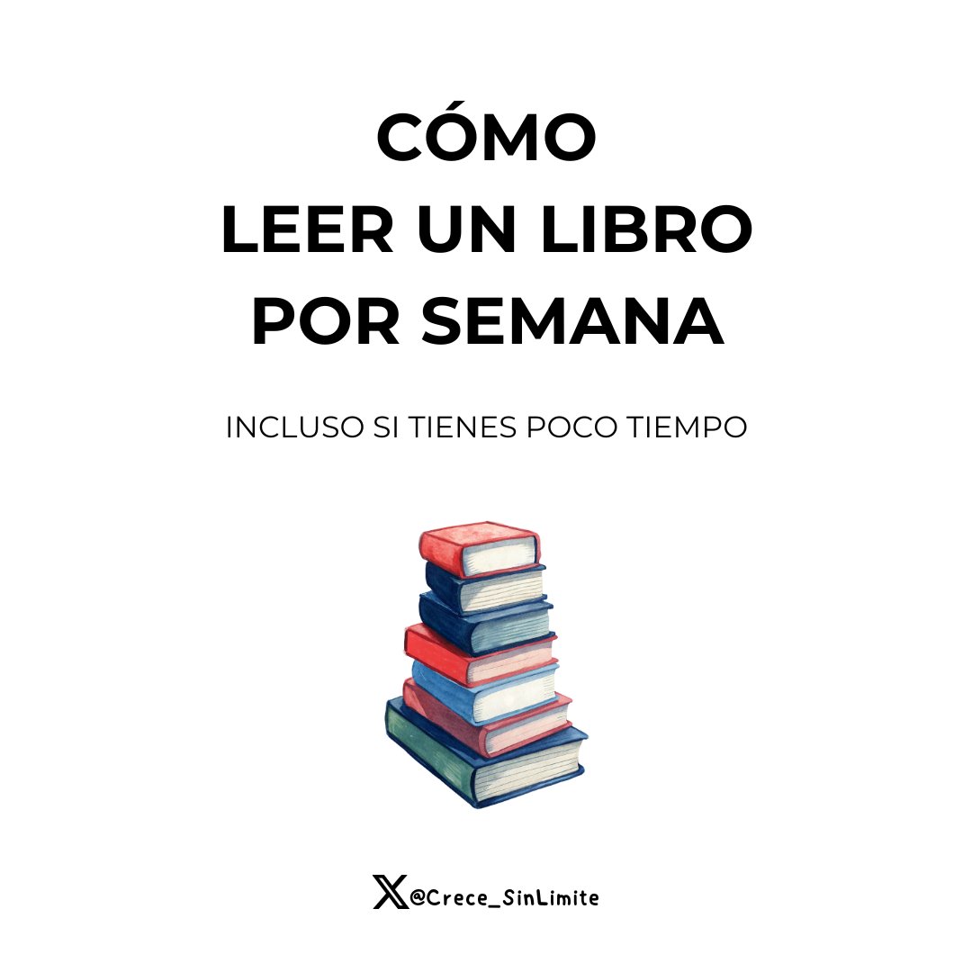Crece_SinLimite's tweet photo. Cómo leer un libro por semana.

Incluso si tienes poco tiempo.

-Hilo-🧵 https://t.co/5kmNX5JK2I