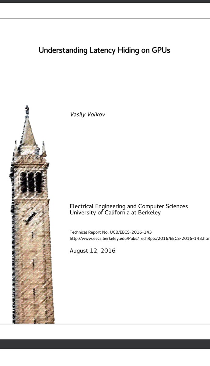 MadanKhd's tweet photo. Doom scrolling led me to an unexpected gem: Understanding Latency Hiding on GPU by Vasily Volkov (UC Berkeley). It explains many GPU architecture and performance concepts that even Programming Massively Parallel Processors doesn't cover in depth. https://t.co/3C4xqm8xWv