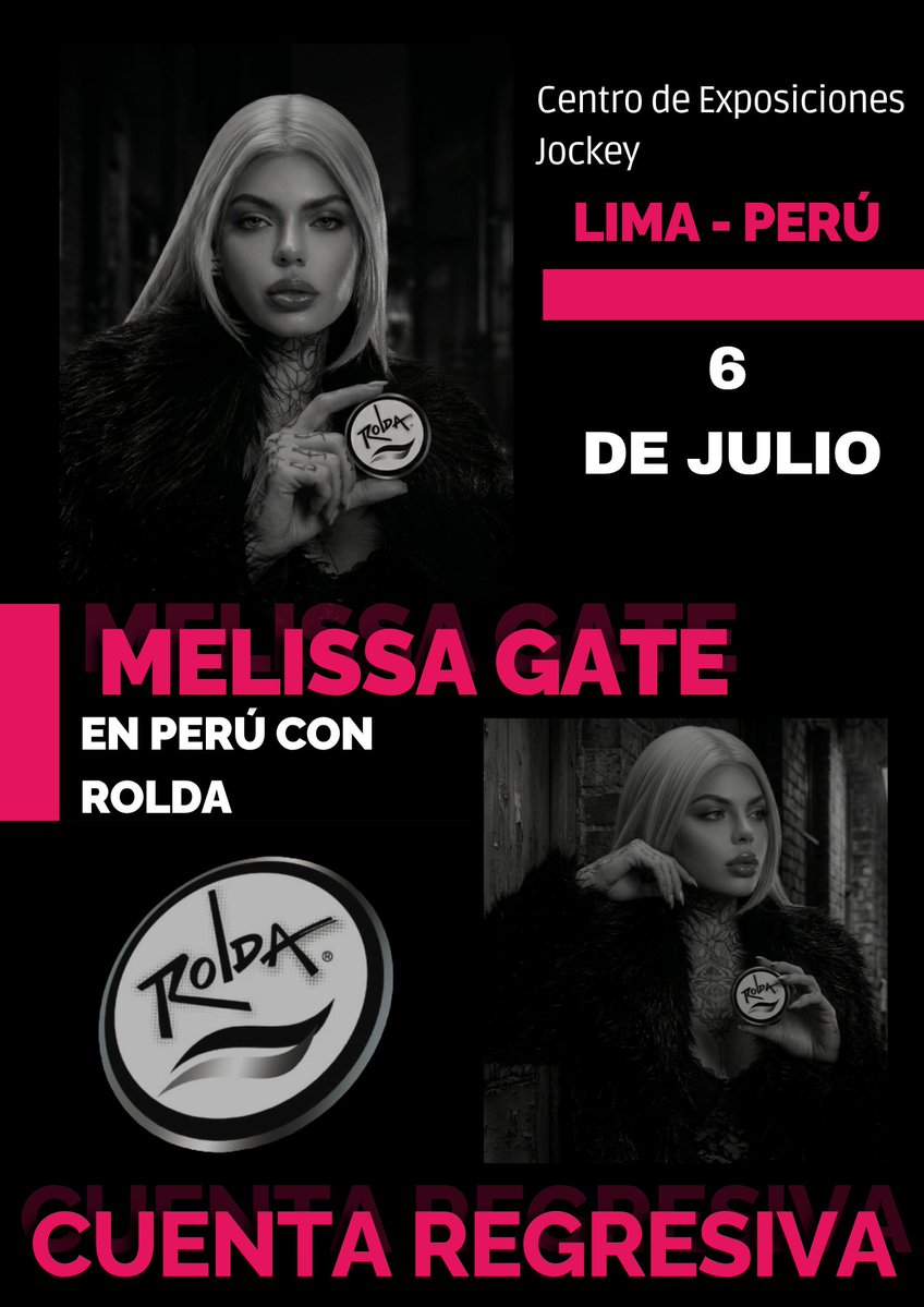 Angieoulook_'s tweet photo. ¡La cuenta regresiva ya comenzó! Prepárate para vivir un evento increíble en Perú junto a @meligate_ y @RoldaColombia.

• Fecha: 6 de julio

• Lugar: Centro de Exposiciones Jockey,
 Lima - Perú

#PandillaGateX #MelissaxRolda https://t.co/LJRBnOr7fQ