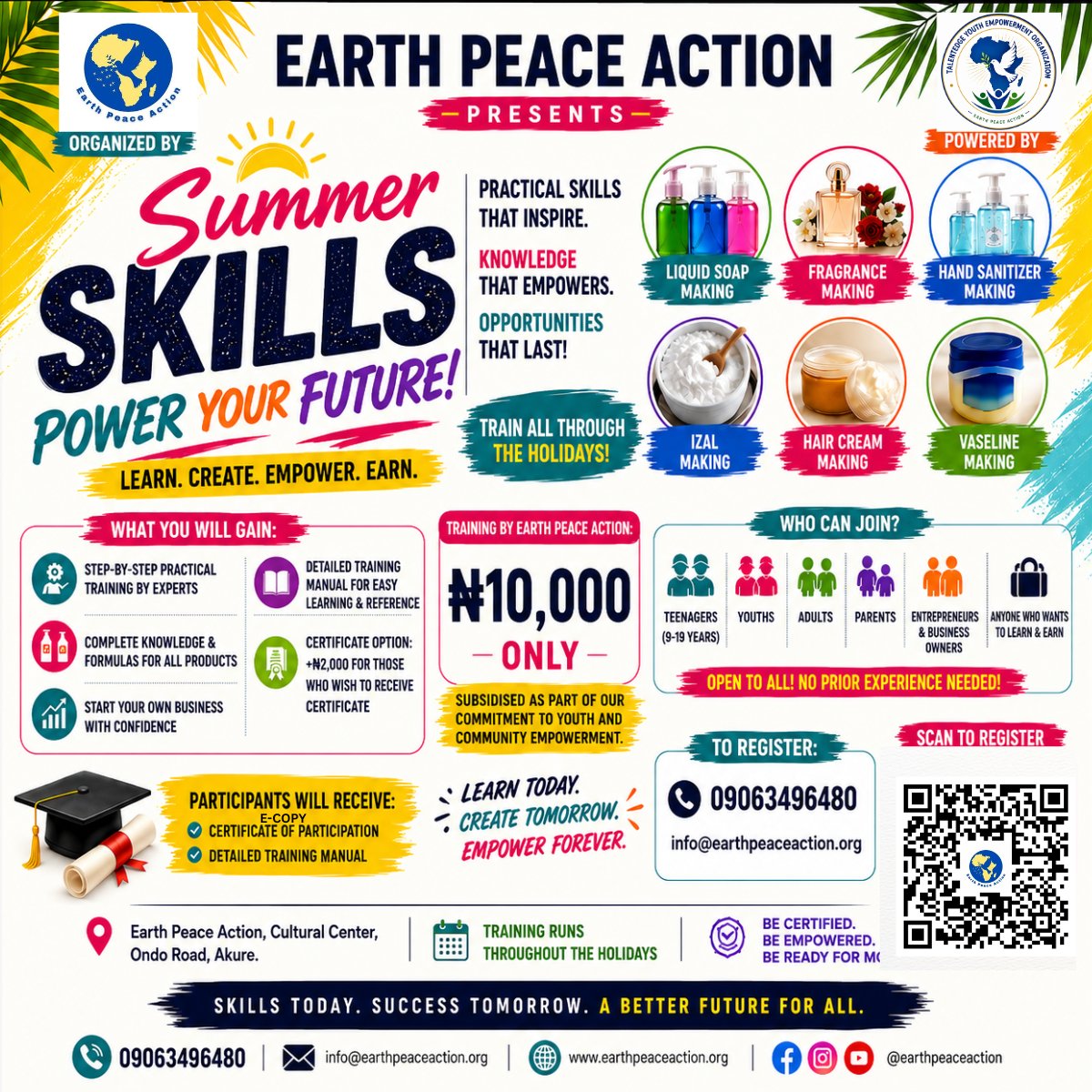 EPActionOrg's tweet photo. Don't let this holiday pass without learning something valuable.

Gain practical skills. Create opportunities. Earn with confidence.

📍 Summer Skills Programme
Earth Peace Action, Ondo Road, Akure.
Register now: https://t.co/r3EqyNBUf5

#SummerSkills https://t.co/xM5FOCSFpB