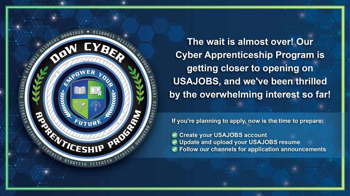 📣  Update on the DoW Cyber Apprenticeship Program 📣 
 
Thank you for the amazing interest in the DoW cyber apprenticeship opportunities originally slated for June. We are experiencing a brief delay but expect the opportunities to be posted very soon!
 
We appreciate your https://t.co/hCNAG42pAB