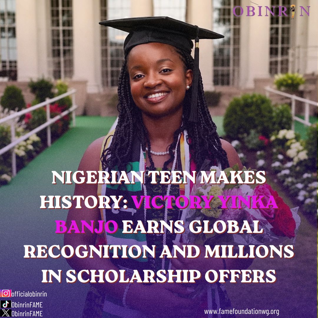 ObinrinFAME's tweet photo. Victory Yinka-Banjo was only 17 when her outstanding academic achievements earned her global recognition. After scoring 9 A's in WAEC and excelling in her Cambridge examinations, she received scholarship offers worth over $5 million from 19 universities https://t.co/AxdonluQXF