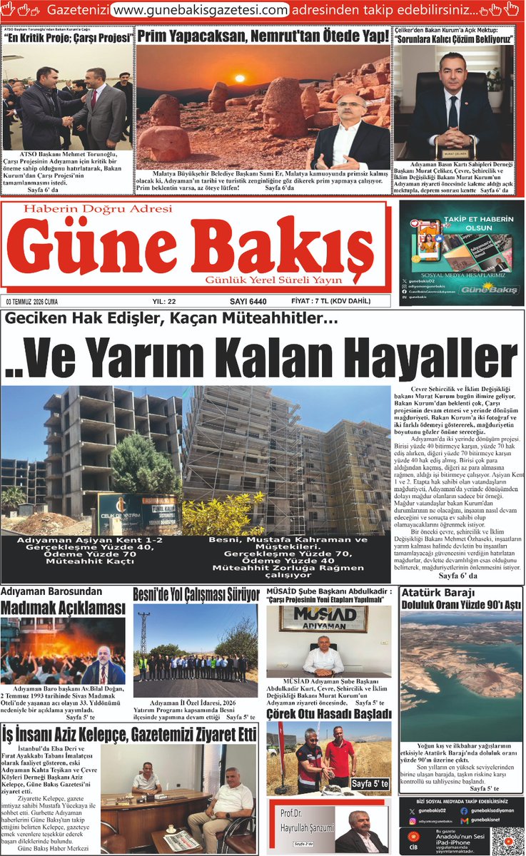 gunebakis02's tweet photo. 03 Temmuz 2026 tarihli      
Güne Bakış Gazetesi           

Güne Bakış Gazetesi Arşivi      
👇 
https://t.co/vLh1CH2zkF
@murat_kurum @samiermbb @MalatyaBelTr @muratceliker02 @adiyamantso @MehmetTorunoglu @akadirkurt0 @02_tarimorman @AdiyamanBarosu @BLALDOAN6 @alperengoktas https://t.co/OoXd8Z75IB