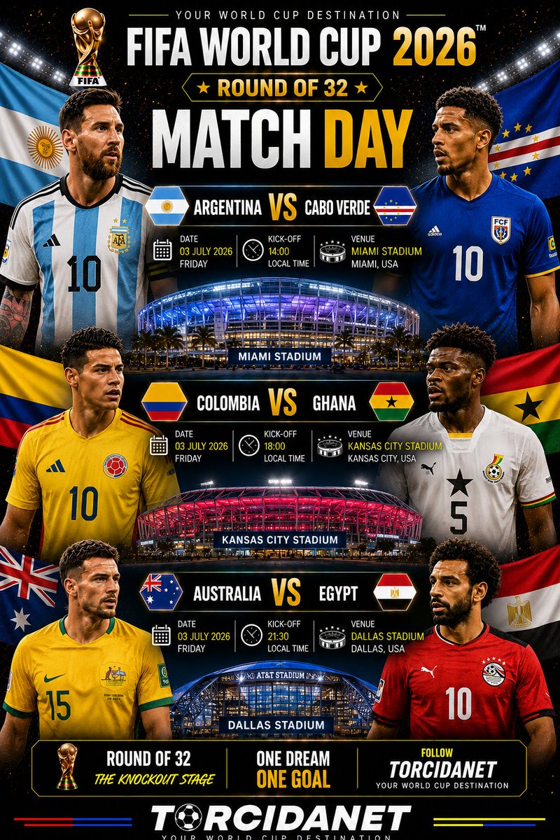 torcidanet's tweet photo. Match Day is here 🔥 Messi magic, Salah speed, Colombia vs Ghana heat! Round of 32 chaos starts now 🏆
#WorldCup2026 #FIFA2026 #MatchDay #RoundOf32 #KnockoutStage #ARGvsCPV #COLvsGHA #AUSvsEGY #Messi #Salah #Football #Soccer #TorcidaNet #USACanadaMexico2026 https://t.co/VfFMmXb8kO