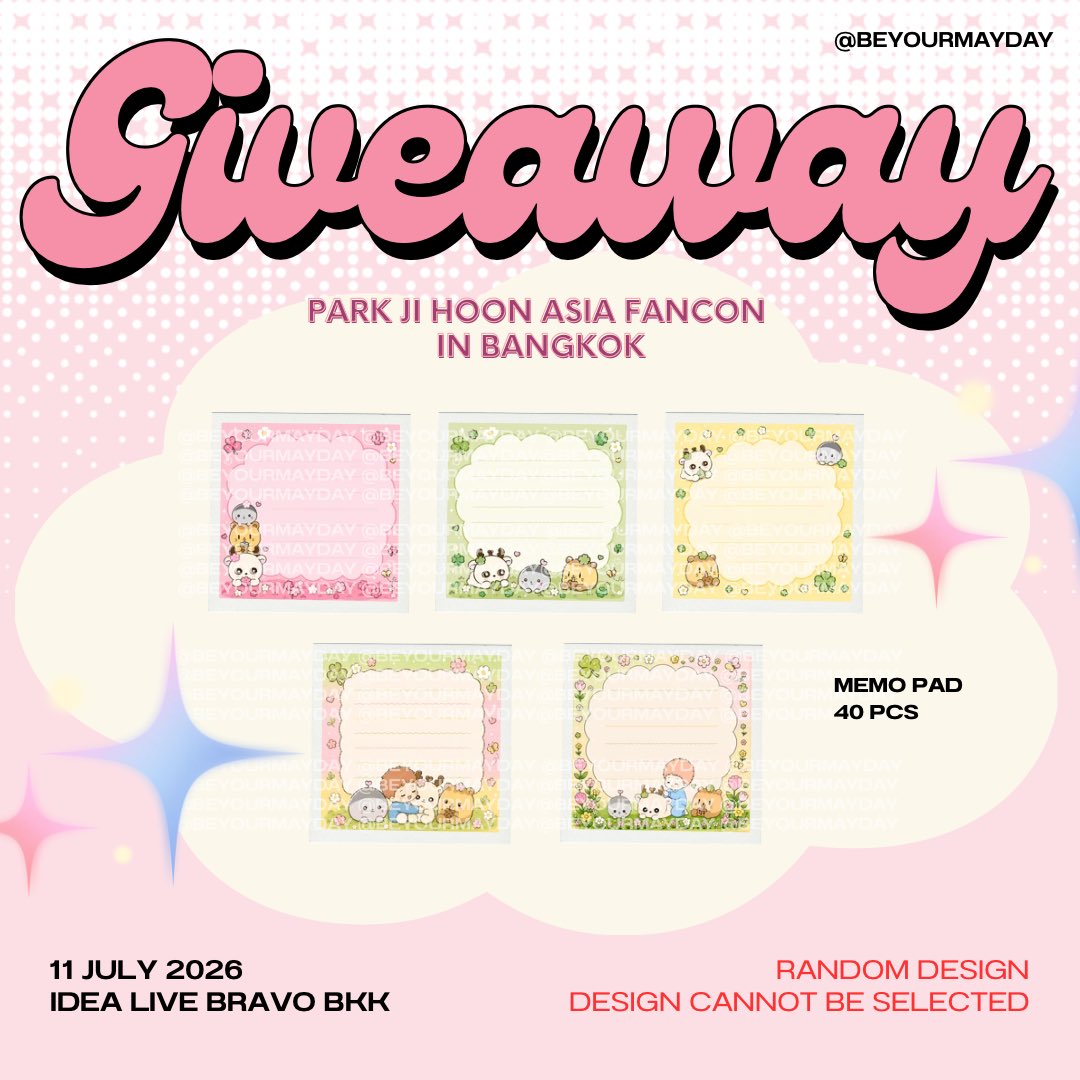 beyourmayday's tweet photo. Pls RT ✨

GIVEAWAY MEMO PAD 40 PCS 
[ 1 Person 1 PCS random design ]

PARK JI HOON ASIA FANCON [RE:FLECT] in BANGKOK

💚 Date : 11 JULY 2026
💛 Time : TBA
🩷 Location : Idea live bravo BKK

#กิ๊บอะเมย์
#PARKJIHOON
#REFLECTinBKK
#PARKJIHOONFANCON https://t.co/1x5Jh5f3qD