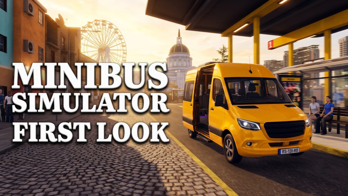 TopStiGear's tweet photo. NEW VIDEO! | Minibus Simulator - First Look [PC] | #MinibusSimulator #FirstLook | https://t.co/zs99ORX6If https://t.co/O0aNYedrTR