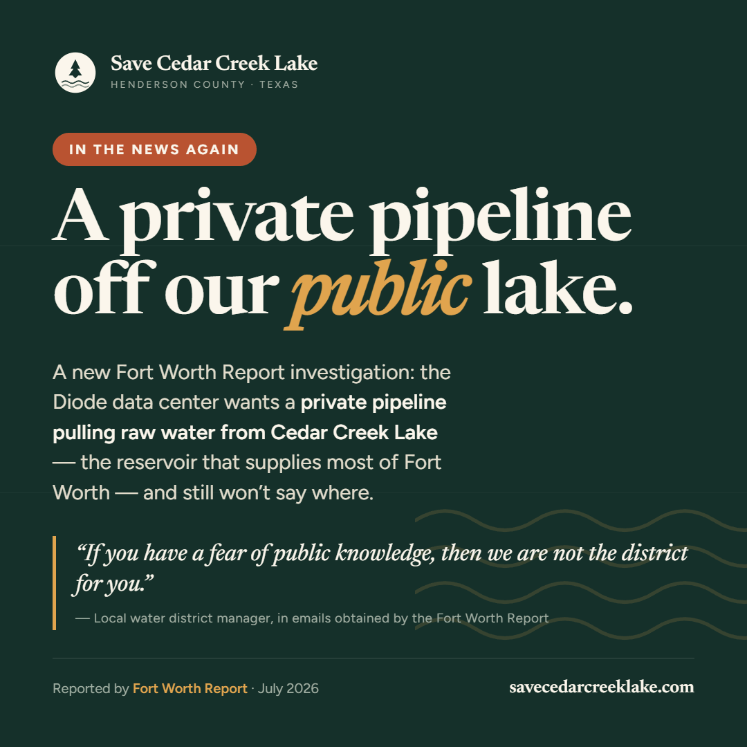 SaveCedarCreek's tweet photo. The Fort Worth Report confirms it: the Diode data center wants a private pipeline pulling raw water from Cedar Creek Lake — the reservoir that supplies most of Fort Worth — while refusing to say where it's even going without an NDA.

Zero Transparency https://t.co/Yq2SVtBM6e