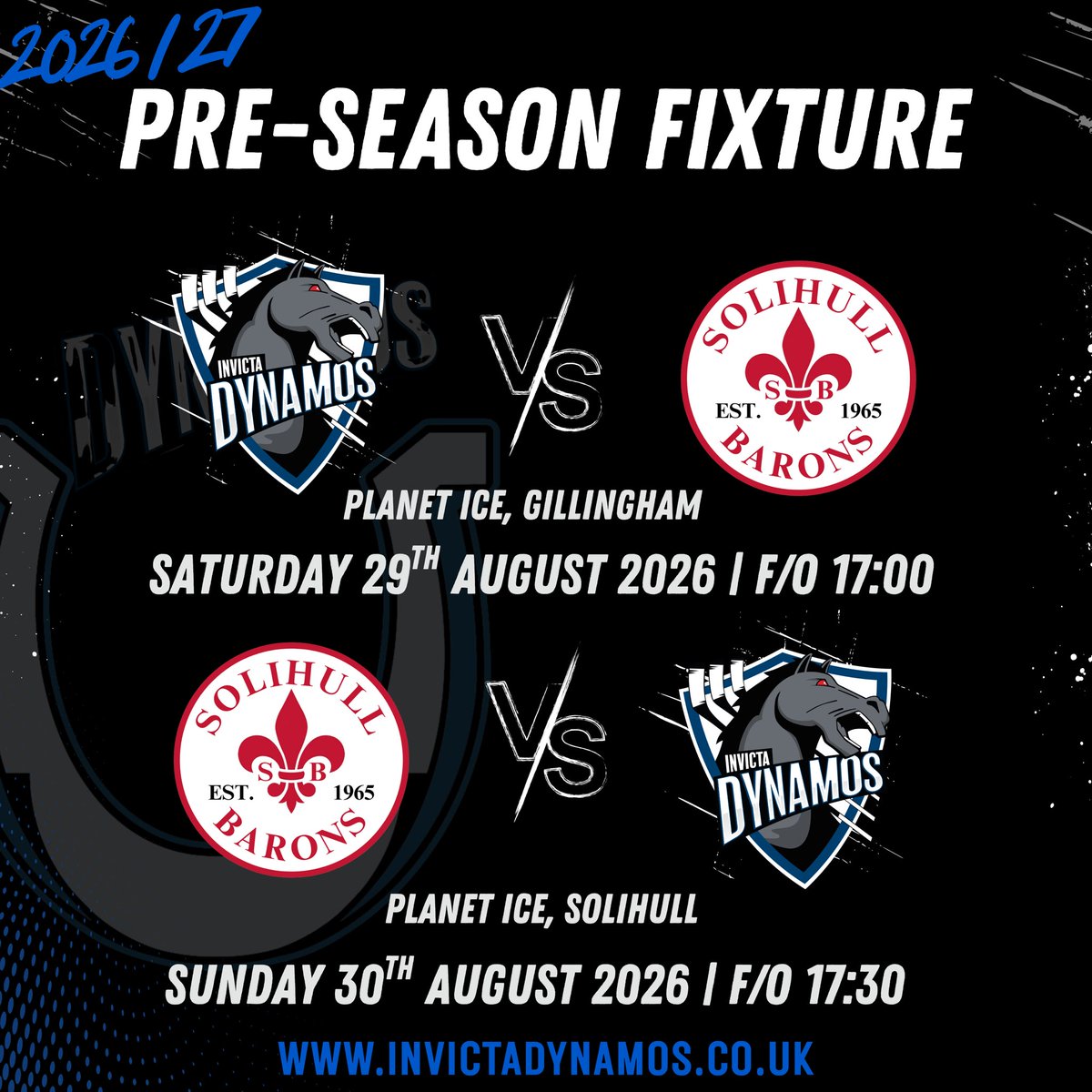 InvictaDynamos's tweet photo. 🏒 PRE-SEASON FIXTURE vs SOLIHULL BARONS!

Mark your diaries!  Our first action of the 26/27 campaign is set!

We return to the ice on Saturday 29th August and Sunday 30th August when we face the Solihull Barons in a two game pre season showdown. A NEW opponent to kick start a NEW season, and your first chance to see the NEW team in action before the serious business begins!

📍 Saturday 29th August – HOME
Face Off 17:00 Planet Ice Gillingham

📍 Sunday 30th August – AWAY
Face Off 17:30 Planet Ice Solihull

🎟️ Ticket information will follow soon.

Back with a bang! Let’s get ready for 26/27. The countdown begins!