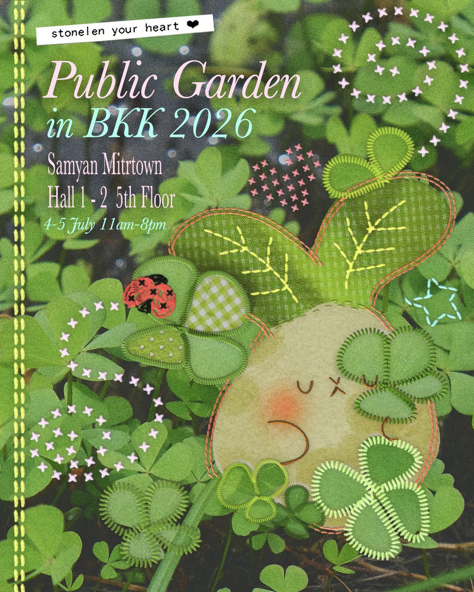 stonelen_heart's tweet photo. Back to #PublicGardenBKK ! Where my booth journey started 🍀🐞🐛✨

ครั้งนี้มาพร้อมกับสินค้าใหม่ๆมากมายเลย บางรายการเป็นราคาพิเศษเฉพาะงานนี้เท่านั้น และมีจำนวนจำกัดมากๆ หวังว่าจะได้พบเจอทุกๆคนนะคะ!🍎🍏🫪

📍Samyan Mitrtown Hall 1-2 5th floor
🗓️ 4-5 July 
⏱️11am-8pm
🐞Free entry https://t.co/PIon7ibfMA
