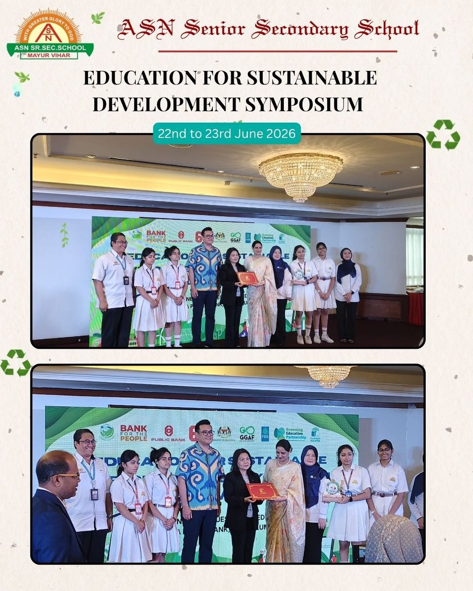 AsnSenior's tweet photo. 🌏🇮🇳 Proud moment! ASN Senior Secondary School represented India at the Malaysia Eco-Schools Symposium (22–23 June 2026). As India's sole participating school, we showcased BanaNaturals and received the Award of Appreciation. 🌿🏆

#ASNSchool #BanaNaturals #Sustainability https://t.co/gk2UozPgCE