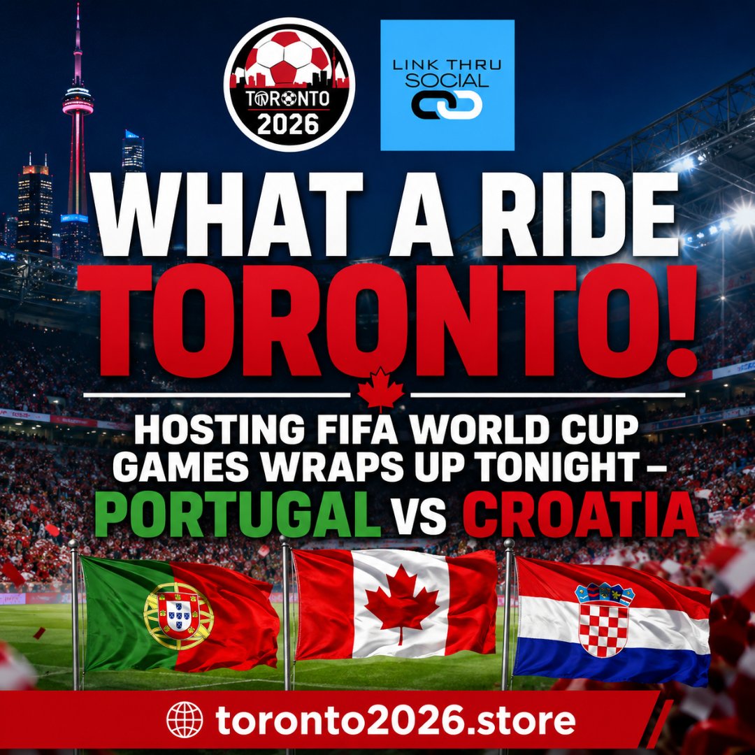 linkthrusocial's tweet photo. ⚽️ What a ride Toronto! Hosting Fifa World Cup Games Wraps Up With A Marquee Matchup! ⚽️🇨🇦🍁
PORTUGAL 🇵🇹 vs CROATIA 🇭🇷 
🌐 https://t.co/NDdYWEuEb6 

#Fwc26toronto #Fwc26 #Toronto #the6ix #Toronto2026 🇨🇦  #LinkThruSocial 

@to2026store 👕 https://t.co/kSpWmwCfdh