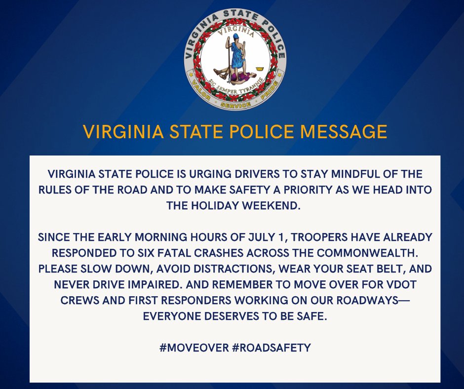 VSPPIO's tweet photo. Virginia State Police is urging drivers to stay mindful of the rules of the road and to make safety a priority as we head into the holiday weekend.
#Moveover #roadsafety https://t.co/MQzO9rp7Vz