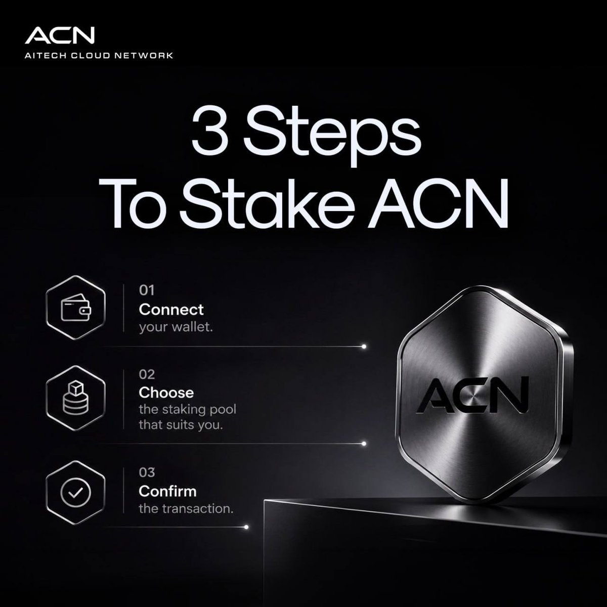AITECHio's tweet photo. 3 Steps To Stake ACN! 

Staking your ACN doesn't need to be complicated.

- Connect your wallet.
- Choose the staking pool that suits you.
- Confirm the transaction.

That's it.

Your ACN stays staked on-chain while you earn rewards based on your selected pool.

➡️ https://t.co/IOP4vlbXtL