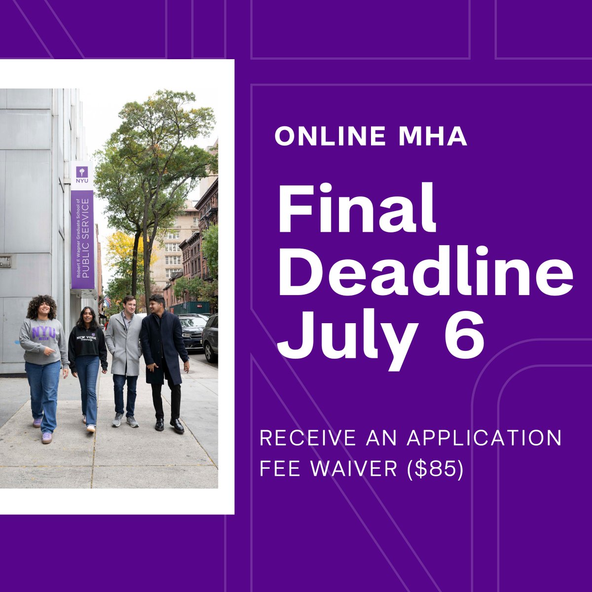 NYUWagner's tweet photo. Our final application deadline for NYU Wagner's Online MHA Program is Monday, July 6. By submitting all of your application materials by this date, you will receive an application fee waiver and be considered for any remaining scholarships. Apply: https://t.co/gzr2qW42Mp https://t.co/NmyitJe5WP