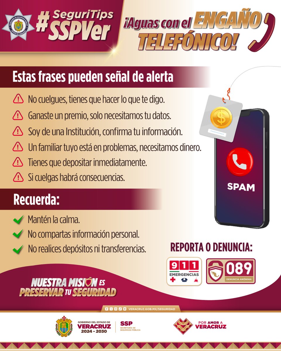 SP_Veracruz's tweet photo. #SeguriTipsSSPVer | ¡No te dejes engañar! ☎️ Si eres víctima de engaño telefónico, solicita asesoría a través del 9️⃣1️⃣1️⃣ o realiza tu denuncia anónima al 0️⃣8️⃣9️⃣.

👮🏼‍♂️Aquí te dejamos algunas recomendaciones. https://t.co/bjO9zOsgIg