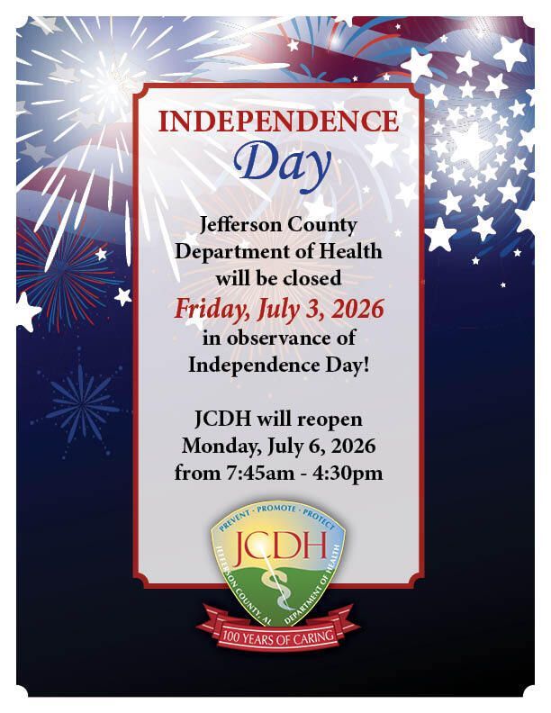jcdhtweets's tweet photo. The Jefferson County Department of Health will be closed on Friday, July 3, 2026, in observance of Independence Day.

Offices will reopen on Monday, July 6, 2026, at 7:45 a.m.

Have a safe and happy holiday! https://t.co/QmBaODGTU3