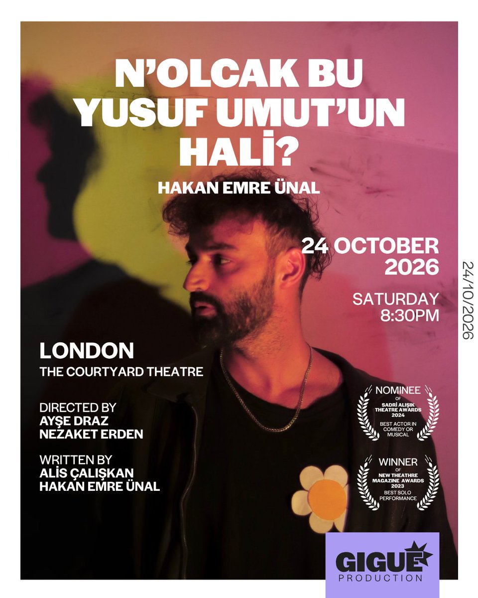 CourtyardHoxton's tweet photo. Gigue Production proudly presents the award-winning solo performance 'N’olcak Bu Yusuf Umut’un Hali?' at The Courtyard Theatre on 24 October 2026. 

Show starts: 8:30pm

*This play is presented in the Turkish language.

🎟️ Get your tickets now:
https://t.co/cc95hFagPR https://t.co/Jcw07JTBV1
