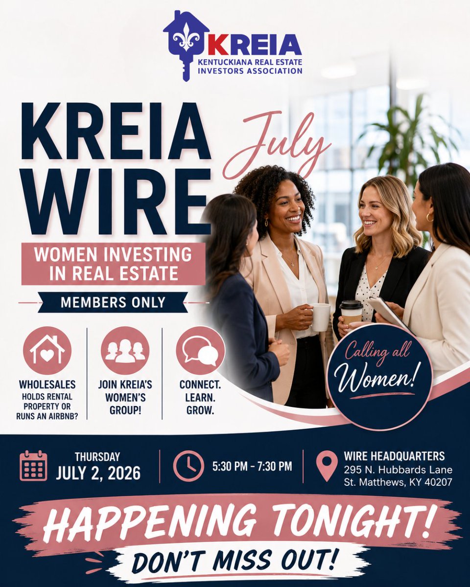 REIAKY's tweet photo. 👩‍💼✨ Happening Tonight!

Join KREIA W.I.R.E. and connect with women building wealth through real estate.

📅 Tonight
⏰ 5:30 PM – 7:30 PM
📍 WIRE Headquarters
🔒 Members Only

#KREIA #WIRE #WomenInRealEstate https://t.co/jGiKz0HHdM