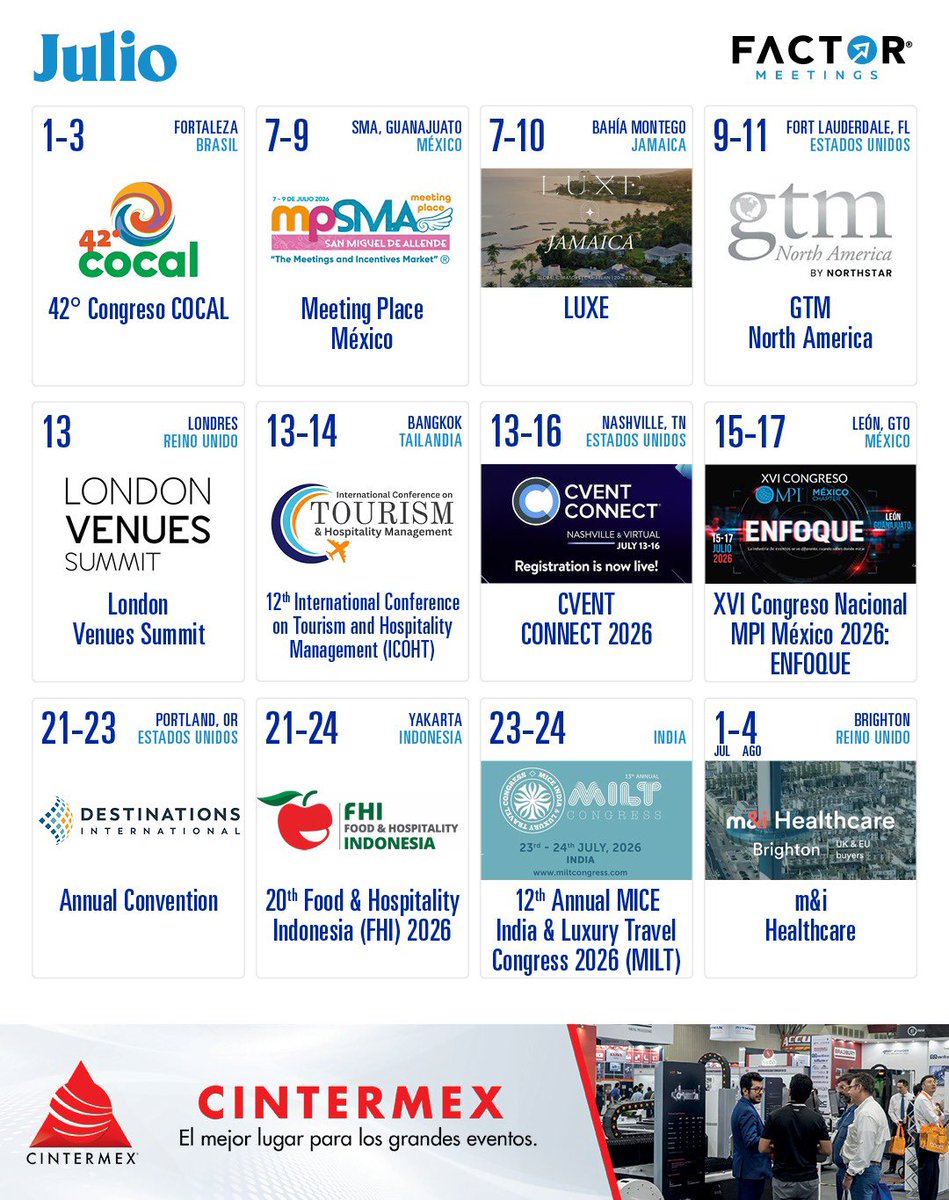 FactorMeetings's tweet photo. 📆🌎 Julio llega con una agenda llena de oportunidades para la #IndustriadeReuniones 

Encuentros que reunirán a los principales líderes del sector MICE en destinos clave.

✅Mantente al día con los eventos que marcan la conversación global. 

Sponsored by: @cintermexmty https://t.co/o0k1kAOLEV