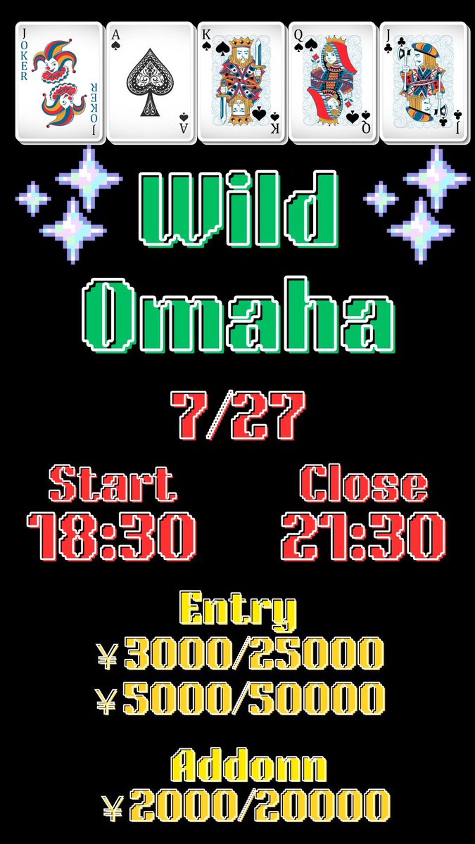 LaboPoker's tweet photo. 🔥毎週月曜日〜金曜日開催🔥
【プライズマッチ】

━━━━━━━━━━━━━━━
📣20:00までの来店＆引用RPで
🎁フリーロール参加可能！
━━━━━━━━━━━━━━━

参加の日付と意気込みを書いて引用RP
①7/27 MIX
②7/28 バウンティ
③7/29 NLH
④7/30 バウンティ
⑤7/31 NLH

⏰18:30 スタート
⏰21:30 レジクロ

💰シングル
¥3,000 / 25,000点

💰ダブル
¥5,000 / 50,000点

💰アドオン
¥2,000 / 20,000点

━━━━━━━━━━━━━━━
👑さらに！
🔥火曜日・木曜���はバウンティあり🔥
💥飛ばせば飛ばすだけプライズUP！
━━━━━━━━━━━━━━━

今週の月曜日MIXは
Wild Omaha

初心者の方も大歓迎です✨
お仕事終わりにぜひ遊びに来てください！♠️♥️