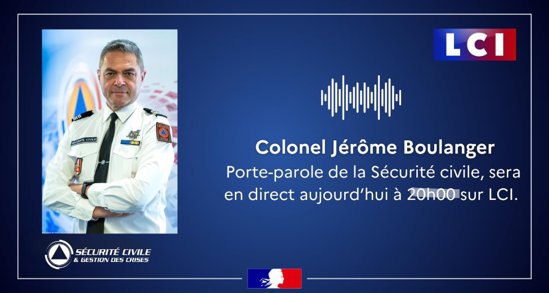 SecCivileFrance's tweet photo. #Interview | Le colonel @JBoulanger_SP67, porte-parole de la Sécurité civile et de la gestion des crises sera en direct sur @LC1 ce soir à 20h00.

🎤Au programme : feux de forêts, sécheresse, retour des fortes chaleurs… https://t.co/qlha0Ee4QA