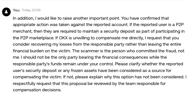 BeepOscar's tweet photo. 🚨 OKX says they investigated my case and took action against the reported merchant.

Great.

Then here's my question.

If you have already identified the responsible account and taken action against it...

Why is the victim expected to bear 100% of the financial loss?

If the reported merchant refuses to compensate the victim, why doesn't OKX consider recovering the loss from the responsible party instead?

Why should the victim pay for the scam while the person responsible keeps trading or keeps their assets under the platform's control?

I am not asking OKX to pay for someone else's actions.

I am asking #OKX to use every legitimate tool available to hold the responsible party accountable before telling the victim there is nothing they can do.

#OKX #OKXP2P #Crypto #CryptoScam #ScamAlert #CryptoSecurity #Web3 #CyberSecurity