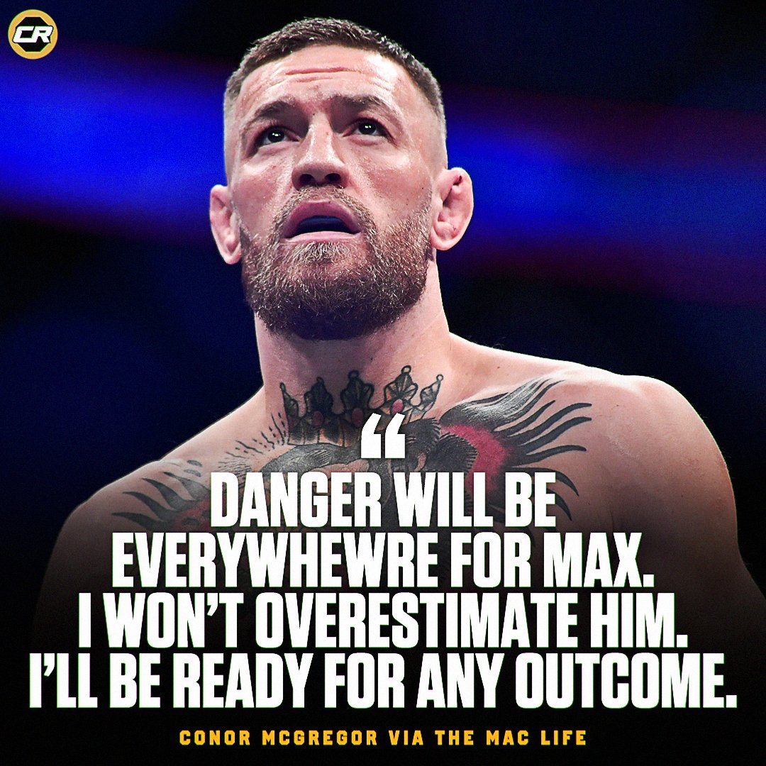 ChampRDS's tweet photo. Conor McGregor says he's "ready for any outcome" against Max Holloway 👀

"I feel absolutely amazing. The work has been exceptional. No corners cut. We've been quiet this camp, and we've been at work. That's confidence. There's a lack of confidence if you need to share things or get an ego boost. We don't need it. We'll do it on the night.

Danger will be everywhere inside the octagon for Max. We are well aware of him in this gym. I don't care [if he's improved].

I wont overestimate any opponent. I will be ready for any outcome. If it is a war of attrition, bring it. I'll be out with my paintbrush, ready to put on my masterpiece."

(via @TheMacLife)