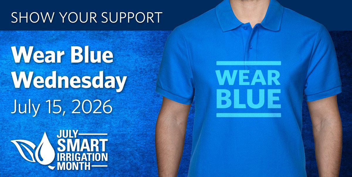 irrigationassoc's tweet photo. 🎉 Blue is the color on July 15! Join us for Wear Blue Wednesday—snap a photo with your team and showcase your smart #irrigation pride. #SmartIrrigationMonth 💙 https://t.co/JZNEG0CmSz https://t.co/6XOYL9duxi